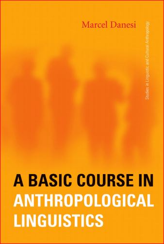 A Basic Course in Anthropological Linguistics